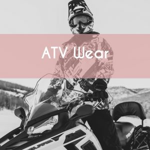 ATV Wear